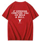 Bold & Funny Graphic Tee – If Genders Confuse You