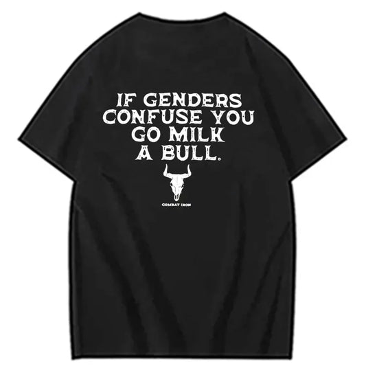 Bold & Funny Graphic Tee – If Genders Confuse You