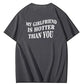Funny Relationship Humor Tee – Hotter Girlfriend Shirt