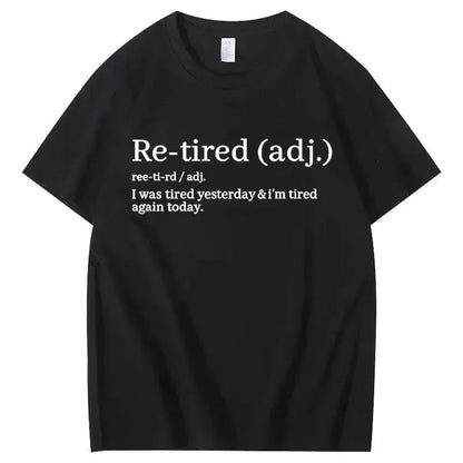 I Was Tired Yesterday & I’m Tired Again Today T-Shirt