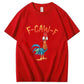 F Caw F Chicken Shirt