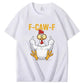 Funny Chicken "F-CAW-F" T-Shirt