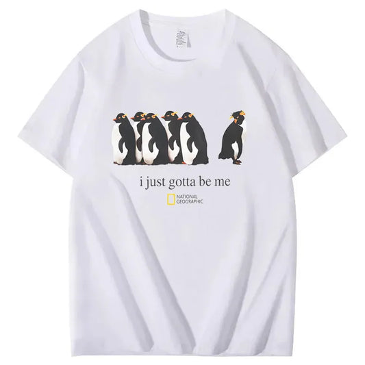 "I Just Gotta Be Me" Personality Penguin Graphic T-Shirt