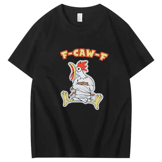 F-CAW-F Freak-Out Humor T-Shirt