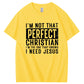 I Need Jesus  Pattern Print 100%Cotton T-Shirt