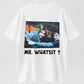 100% Cotton "Mr. Whatsit?" T-Shirt – Iconic Movie Quote Tee
