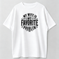 Heat Transfer Funny "My Wife is My Favorite Problem" Humorous Quote, Casual Streetwear Men's Shirts Graphic Tee