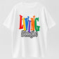 Living Single Graphic Cotton T-Shirt - Bright Colored Lettering
