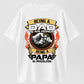 Being A Dad Is An Honor Being A Papa Is Priceless Funny Dad T-Shirt