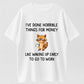 I've Done Horrible Things for Money Raccoon Funny Cotton T-Shirt – Wake Up Early Joke