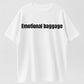 Urbntees Emotional Baggage Sarcastic Quote Organic Cotton Unisex T-Shirt