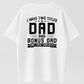 I Have Two Titles Dad And Bonus Dad And I Rock Them Both Father's Day T-Shirt