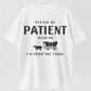 Please Be Patient, I’m From the 1900s Printed Unisex Crewneck T-Shirt