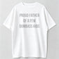 Mens Proud Father Of A Few Dumbass Kids T Shirt Funny Parenting Fathers Day Tee Mens Funny T Shirts Cool Vintage Fashion T-Shirt Gift