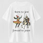 100% Cotton "Born to Jest, Forced to Joust" T-Shirt – Funny Medieval Humor Tee