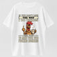 Urbntees If You Don't Like The Way I Do Things Feel Free To Mind Your Own Fucking Business T-Shirt
