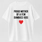 Proud Mom of Dumbass Kids Funny Family Humor Organic Cotton Unisex T-Shirt