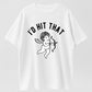 I'd Hit That Cupid Funny Valentine Organic Cotton Unisex T-Shirt