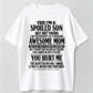 Spoiled Son Graphic Tee, Awesome Mom Funny Quote Shirt, Mother Son Gift Black Cotton Blend T-Shirt