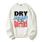 Dry January Is for Quitters Funny Sober Humor Organic Cotton Unisex Sweatshirt