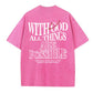 White God All Things Are Possible  Washed And Distressed Pattern Crew Neck T-Shirt