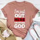 I"m Just  Out Here Trusting God Pattern   Round-Neck T-Shirt