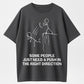Urbntees Some People Just Need a Push in the Right Direction Funny Graphic Pure Cotton T-Shirt