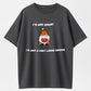 100% Cotton "I'm Not Short, I'm a Very Large Gnome" Funny Quote Graphic T-Shirt