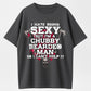 100% Cotton "I Hate Being Sexy, But I'm a Chubby Bearded Man" T-Shirt – Humor & Beard Life Tee