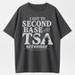 I Got To Second Base With A TSA Screener Funny Graphic Pure Cotton T-Shirt