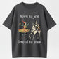 100% Cotton "Born to Jest, Forced to Joust" T-Shirt – Funny Medieval Humor Tee