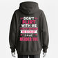 Warning！Don’t Flirt With Me, I Love My Girlfriend, She Will Murder You Hoodie