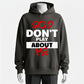 God Don't Play About Me" Graphic Hoodie