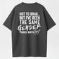 100% Cotton Not To Brag... But I've Been The Same Gender Since Birth Printed Men's T-shirt