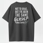 Not To Brag But I've Been The Same Gender Since Birth Funny T-Shirt