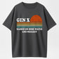 Gen X Raised On Hose Water And Neglect Vintage T-Shirt - 100% Cotton Heavyweight