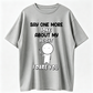 Say One More Joke About My Height Funny Graphic T-Shirt – Unisex Humor Tee