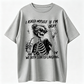 Trendy Skeleton Shirt | Asked myself if I’m okay | We Both Start Laughing | Funny Quotes Shirt