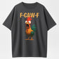 Funny Chicken F Caw F Graphic Tee: Rooster Meme Shirt