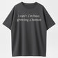 I Can't I'm Busy Growing A Human Funny Pregnancy Announcement T-Shirt