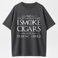That's What I Do, I Smoke Cigars and I Know Things T-Shirt