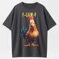 F-CAW-F Panic Chicken T-Shirt