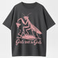 Girls Will Be Girls Funny Praying Mantis Graphic Tee