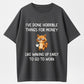 I've Done Horrible Things for Money Raccoon Funny Cotton T-Shirt – Wake Up Early Joke