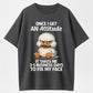Urbntees Attitude Takes 3-5 Business Days to Fix My Face Funny Duck Organic Cotton Unisex T-Shirt