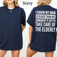 Funny I Know My Man Is Older Than Me Tee, Short Sleeve Printed Shirt, Daily Casual Cotton Womenswear
