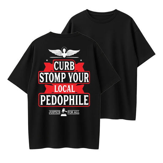 Urbntees Curb Stomp Your Local Pedophile Justice For All Organic Cotton Unisex T-Shirt