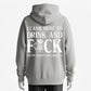 I Came Here to Drink and... Funny Adult Party Hoodie