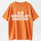 100% Cotton I'm My Mother In Law's Favorite Child Humor Graphic T-Shirt