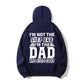 I'm Not The Step Dad I'm The Dad Who Stepped Up Pullover Hoodie - Proud Stepfather Bonus Dad Father's Day Gift